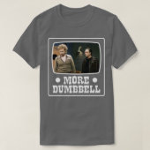 Meer Cowbell Meer Dumbbell T-shirt (Design voorkant)