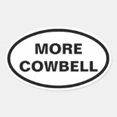 Meer Cowbell ovale auto stickers (Voorkant)