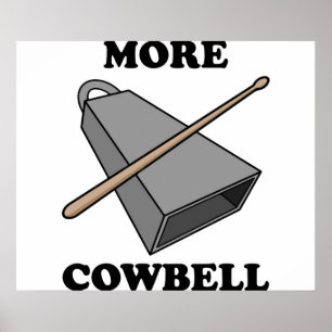 Meer Cowbell Poster