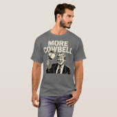 Meer Cowbell T-shirt (Voorkant volledig)