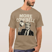Meer Cowbell T-shirt (Voorkant)