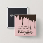 Meer dan Chocolate Valentijn Button (Voorkant /achterkant)