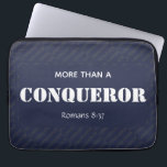 MEER DAN EEN CONQUEROR Motivatie Christelijk Laptop Sleeve<br><div class="desc">Stijlvolle motivatie CHRISTELIJKE LAPTOP SLEEVE met de herinnering dat de liefde van Christus voor ons ons ons meer maakt dan veroveraars. Het ontwerp shows een middernacht blauwe achtergrond met 'CONQUEROR' in een betegeld patroon in korenbloemblauw. De hoofdtekst leest MEER DAN EEN CONQUEROR, die gebaseerd is op Romeinen 8:37. Een uitstekend...</div>