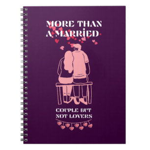 Meer dan een getrouwd stel, maar geen geliefden notitieboek