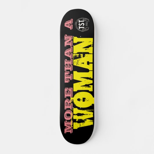 MEER DAN EEN VROUW skateboard (Voorkant)