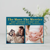 Meer de Merrier Moderne Kerstzwangerschap Folie Feestdagenkaart (Staand Voorkant)