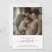 Meer De Merrier Zwangerschap Fotoaankondiging Feestdagenkaart (Voorkant)