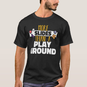 Meer dia's dan een speelplaats Microbiologie Weten T-shirt
