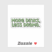 Meer drankjes, minder drama Green Pickleball Sticker (Vel)