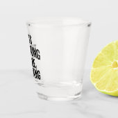 Meer Drink Funny Gezegde Shot Glas (Rechts)
