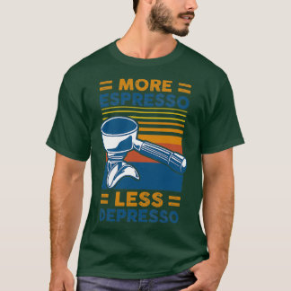 MEER ESPRESSO MINDER DEPRESSO 10 T-SHIRT