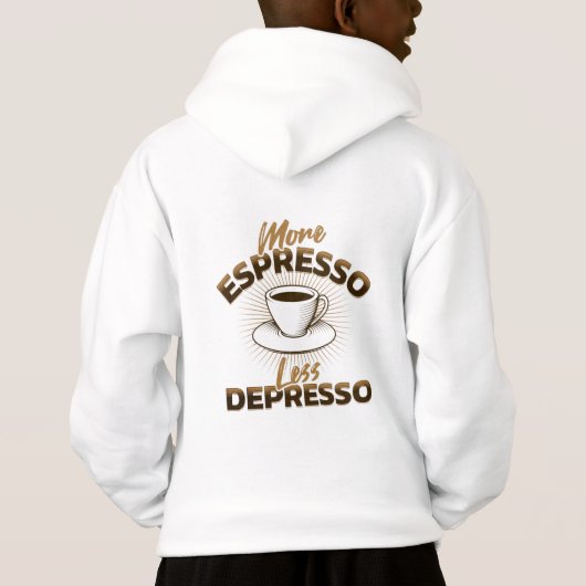 Meer Espresso Minder Depresso – Coffee Quote Desig (Achterkant)