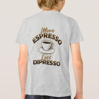 Meer Espresso Minder Depresso – Coffee Quote Desig Tri-Blend Shirt