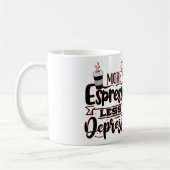 Meer Espresso Minder Depresso - Espresso Liefde Koffiemok (Links)