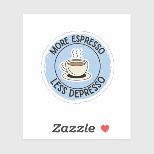 Meer Espresso Minder Depresso, grappige koffie Sticker (Vel)