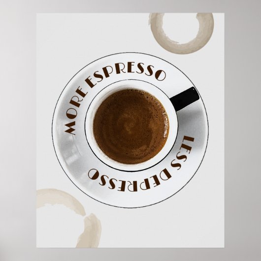 Meer Espresso Minder Depresso Kitchen Poster (Voorkant)