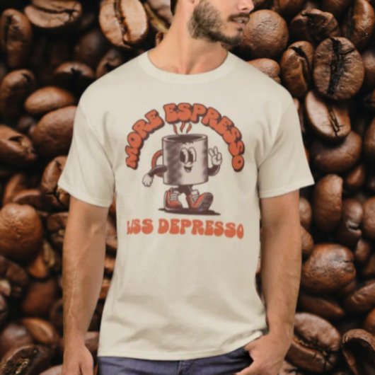 Meer Espresso Minder Depresso T-shirt