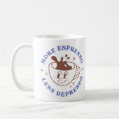 Meer Espresso, minder resso Sarcastische Funny Koffiemok (Links)