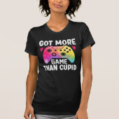 Meer game dan Cupid Valentijn Video Game T-shirt (Voorkant)