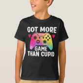 Meer game dan Cupid Valentijn Video Game T-shirt (Voorkant)