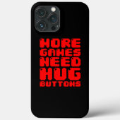 MEER GAMES HEBBEN HUG-BUTTONNEN NODIG Case-Mate iPhone CASE (Achterkant)