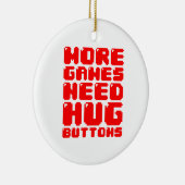 MEER GAMES HEBBEN HUG-BUTTONNEN NODIG KERAMISCH ORNAMENT (Rechts)