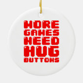 MEER GAMES HEBBEN HUG-BUTTONNEN NODIG KERAMISCH ORNAMENT (Achterkant)