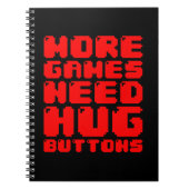 MEER GAMES HEBBEN HUG-BUTTONNEN NODIG NOTITIEBOEK (Voorkant)