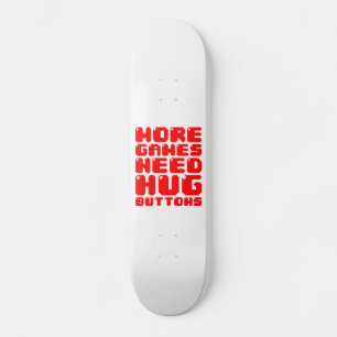 MEER GAMES HEBBEN HUG-BUTTONNEN NODIG PERSOONLIJK SKATEBOARD