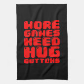 MEER GAMES HEBBEN HUG-BUTTONNEN NODIG THEEDOEK (Verticaal)