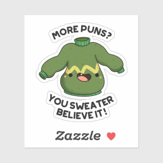 Meer gedoe je zweet dat het grappig is sticker (Vel)