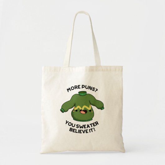 Meer gedoe je zweet dat het grappig is tote bag (Voorkant)