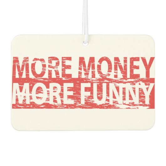 Meer geld - meer grappig luchtverfrisser (Voorkant)
