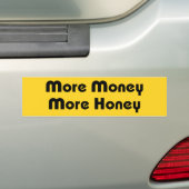 Meer geld meer honing bumpersticker (Op auto)