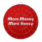 Meer geld meer honing dartbord (Voorkant)