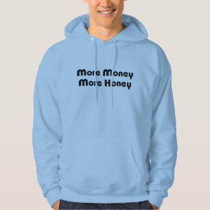 Meer geld meer honing hoodie