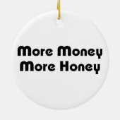 Meer geld meer honing keramisch ornament (Achterkant)