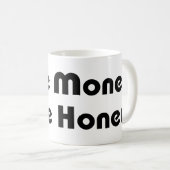 Meer geld meer honing koffiemok (Voorkant rechts)