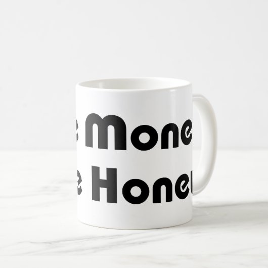 Meer geld meer honing koffiemok (Voorkant rechts)