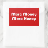 Meer geld meer honing rechthoekige sticker (Tas)