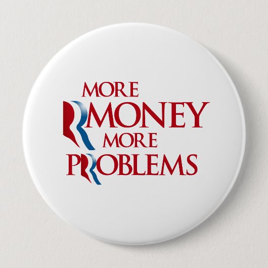 Meer geld Meer problemen.png Ronde Button 4,0 Cm (Voorkant)