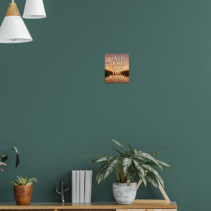 Meer Geliefd Dan Je Weet Meer Kunst van Zonsonderg Poster