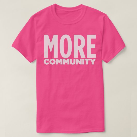 MEER GEMEENSCHAP T-SHIRT (Design voorkant)