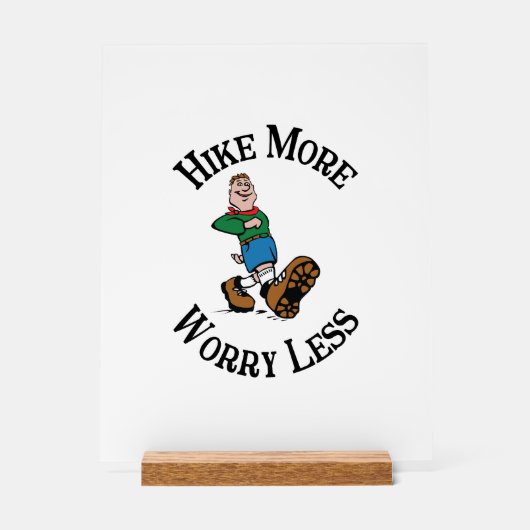 Meer heek, minder zorgen acryl bord (Voorkant)