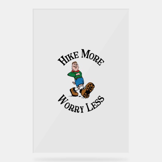 Meer heek, minder zorgen acryl bord (Voorkant)