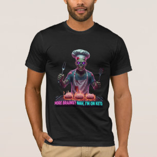 Meer Hersenen Nah Ik Ben Op Keto Zombie BBQ Chef T-shirt