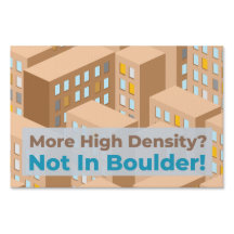 Meer hoge dichtheid? Niet in Boulder!"