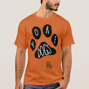 meer honden minder mensen t-shirt
