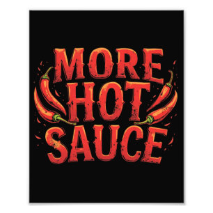 Meer Hot Sauce Spicy Chili Food Lover Foto Afdruk