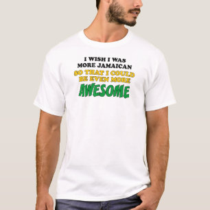 Meer Jamaicaans Nog Geweldige T-shirt